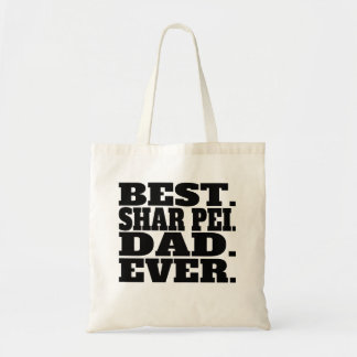 Best Shar Pei Dad Ever Tote Bag