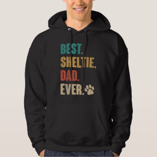 Best Sheltie Dad Shetland Sheepdog Dog Hoodie