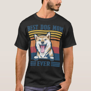 Best Shiba Inu Mom Ever Funny Dog Mom Mother's Day T-Shirt