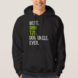Best Shih Tzu Dog Uncle Ever Hoodie