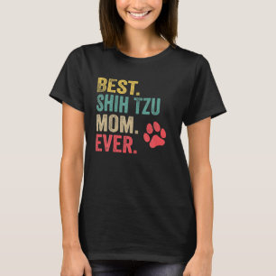 Best Shih Tzu Mum Ever Vintage Women Mother Dog T-Shirt