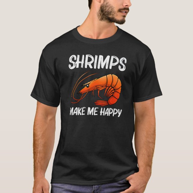 Best Shrimp For Men Women Prawn Animal Seafood T-Shirt (Front)