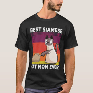 Best Siamese Cat Mom Ever  Cat T-Shirt