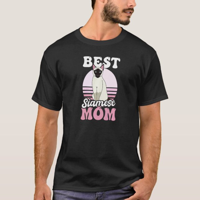 Best Siamese Mum Siamese Cat T-Shirt (Front)