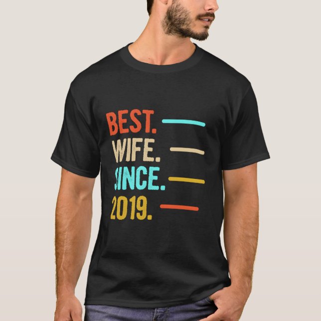 Best Since 2019 T-Shirt (Front)