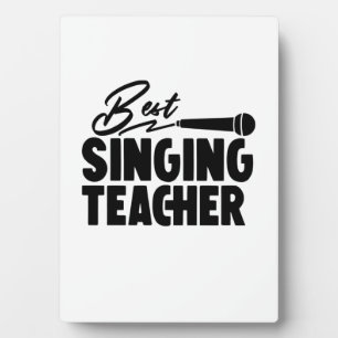Best Singing Teacher Plaque