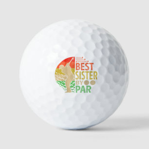 Best SISTER By Par Golf Golfer Balls