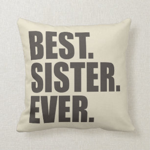 Best. Sister. Ever. Cushion
