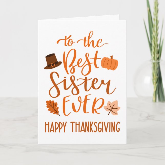 Best Sister Ever Thanksgiving Day in Orange Card (Front)