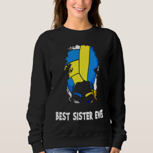 Best Sister Ever Volleyball Mother's Day Sister Me Sweatshirt
