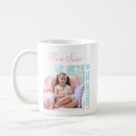 Best Sister in the Universe - Two Square Photos Coffee Mug<br><div class="desc">Personalise this simple and modern photo mug for your sister (friend, cousin, auntie etc). The template is set up ready for you to add your name and the year - you can also edit any of the sample wording if you wish. Sample text currently reads "Best Sister in the universe",...</div>