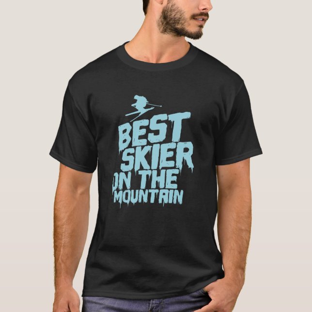 Best Skier On The Mountain Ski fahren T-Shirt (Front)