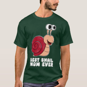 Best Snail Mum Ever3  T-Shirt