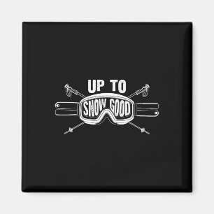 Best Snowboard Skiing Ride Gift Cute Skiers Men Wo Magnet