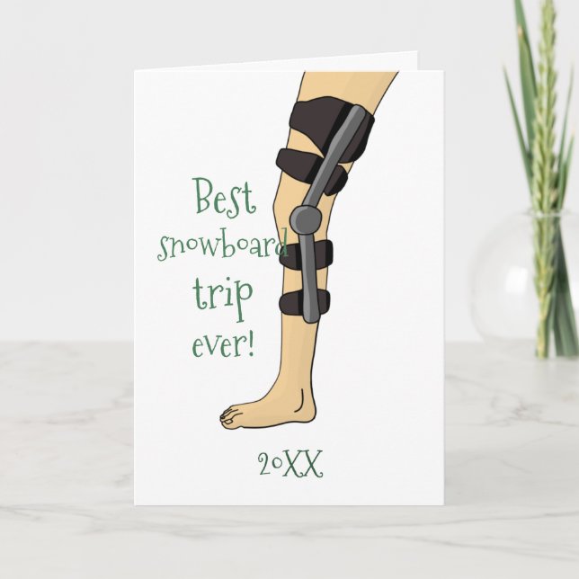 Best Snowboard Trip Ever Funny knee brace get well Card (Front)