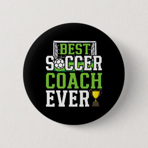 Best Soccer Coach Ever Funny Trainer  6 Cm Round Badge
