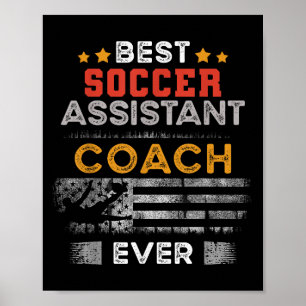 Best Soccer Istant Coach Ever _ Istant Coach Poster