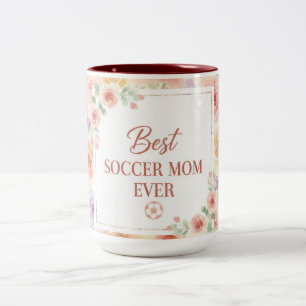 Best Soccer Mum Ever Watercolor Floral Design Two-Tone Coffee Mug