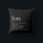 Best Son Ever Definition Black and White Fun Cushion<br><div class="desc">Personalise for your special son or hijo to create a unique gift. A perfect way to show him how amazing he is every day. Designed by Thisisnotme©</div>