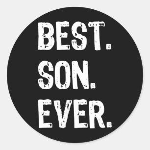 Best Son Ever Funny Family Cool  Classic Round Sticker
