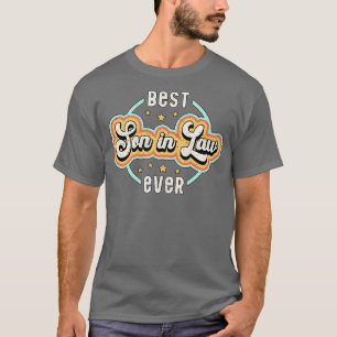 Best Son In Law Ever Awesome Funny T-Shirt