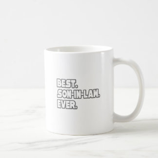 Best Son-In-Law Ever Coffee Mug