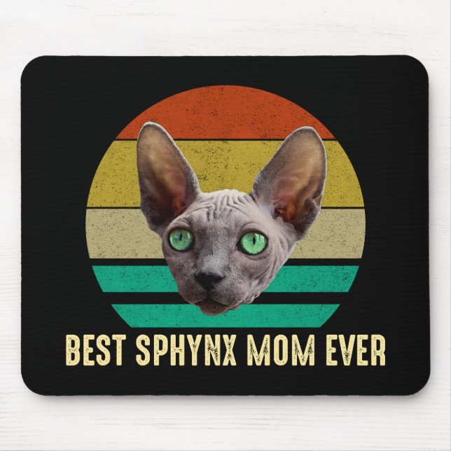 Best Sphynx Mum Ever Mouse Pad (Front)