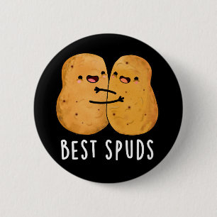 Best Spuds Funny Best Buddies Potato Pun Dark BG 6 Cm Round Badge