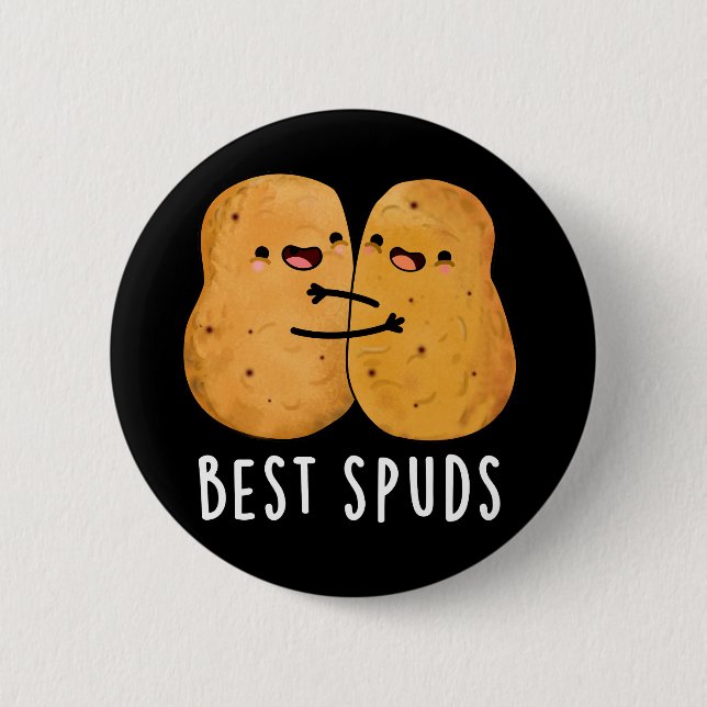 Best Spuds Funny Best Buddies Potato Pun Dark BG 6 Cm Round Badge (Front)