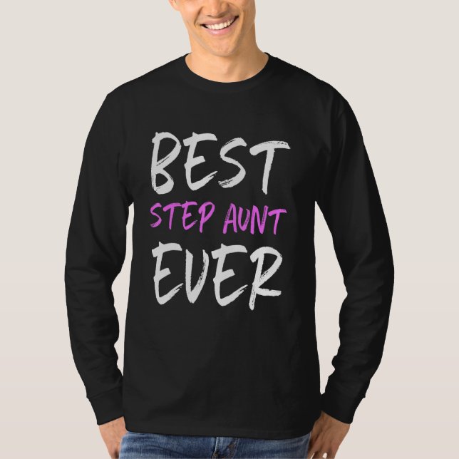 Best Step Aunt Ever Cool  StepAunt T-Shirt (Front)