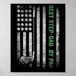 Best Step-dad By Par Father's Day Gifts Golf Lover Poster