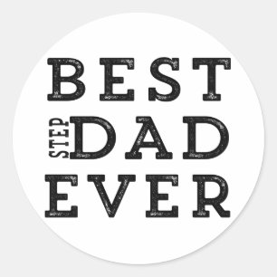 Best Step Dad Ever Classic Round Sticker