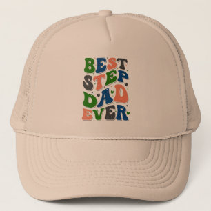 Best Step Dad Ever Colorful Retro Typography Trucker Hat