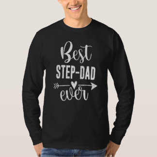 Best Step Dad Ever Father's Day Present For Stepda T-Shirt