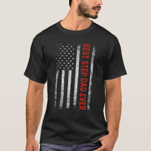 Best Step Dad Ever Us American Flag Vintage Father T-Shirt