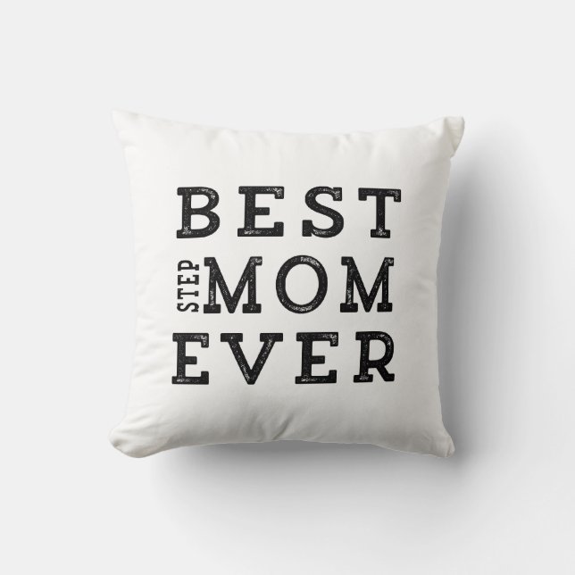 Best Step-Mum Ever Cushion (Front)