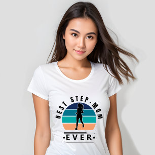 Best Step-Mum Ever Jogging T-Shirt