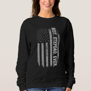 Best Stepdad Ever Vintage American Flag Father S D Sweatshirt