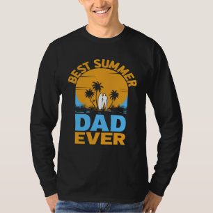 Best Summer Dad Ever I Palm I Summer T-Shirt