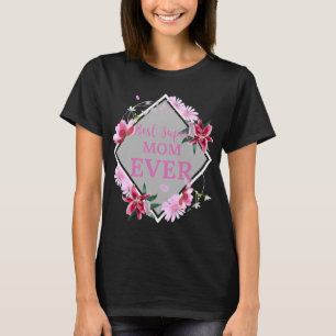 Best Super Mum Ever Pink Text with Red Flowers Gra T-Shirt