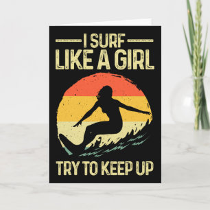 Best Surf Like A Girl Surfer Art For Women Retro S Card