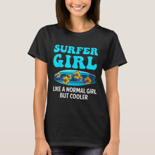 Best Surfing Art For Girls Women Beach Surfer Surf T-Shirt