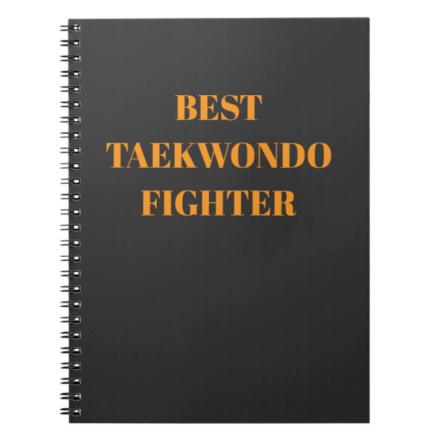 Best taekwondo fighter notebook (Front)