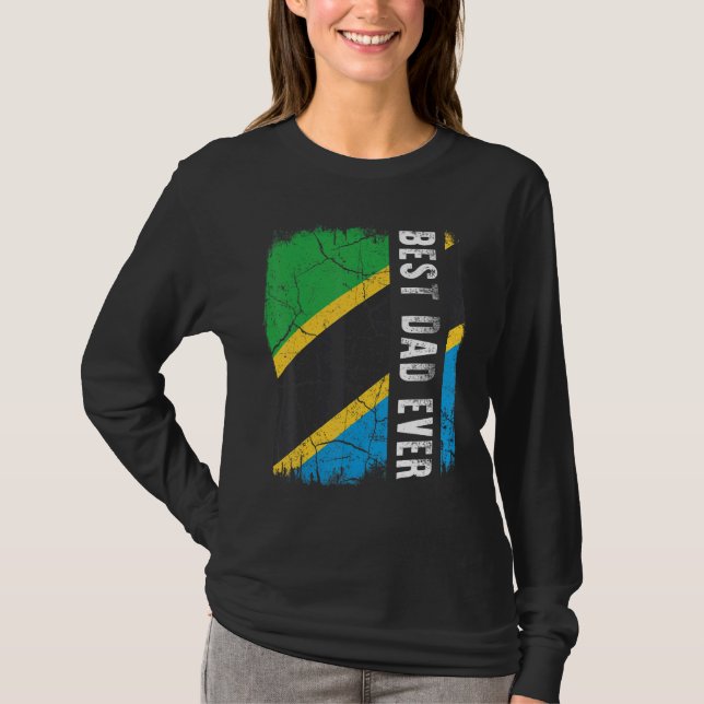 Best Tanzanian Dad Ever Tanzania Daddy Father's Da T-Shirt (Front)