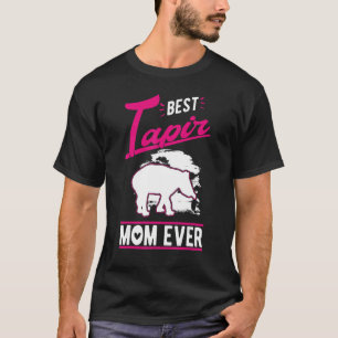 Best Tapir Mom Ever T-Shirt