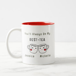 Best-Tea Personalised Friendship Two-Tone Coffee Mug