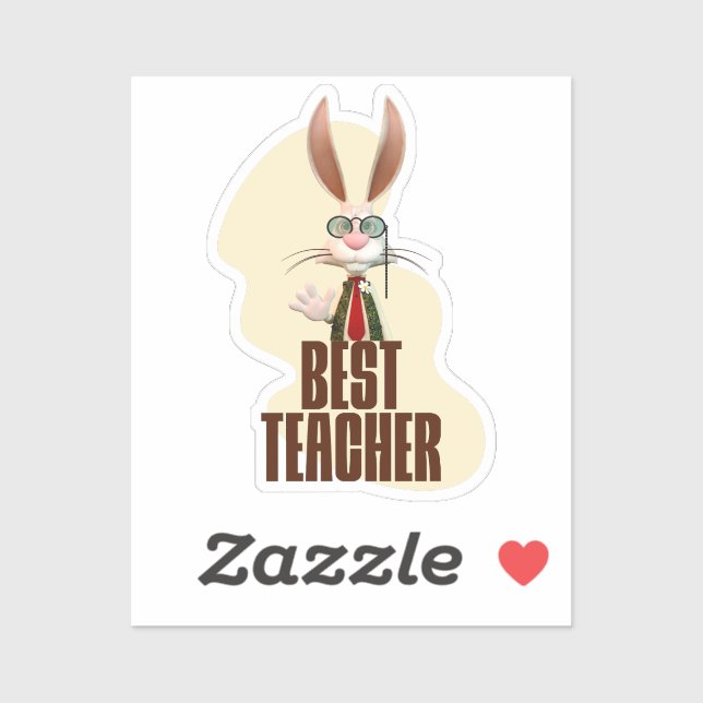 Best Teacher Bunny Rabbit Classroom Humour (Sheet)