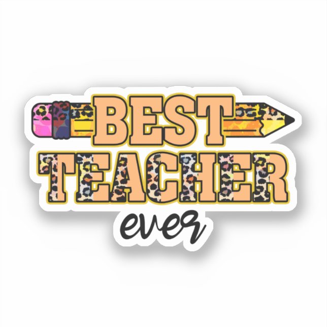Best Teacher Ever (Front)