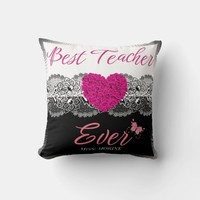 Best Teacher Ever Appreciation Gift for Classroom Cushion (Front)