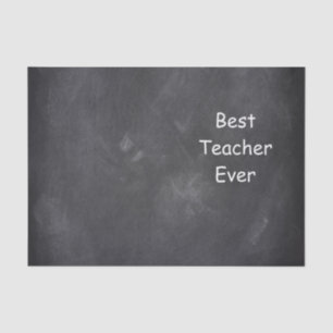 Best Teacher Ever Chalkboard Design Gift Idea Tissue Paper